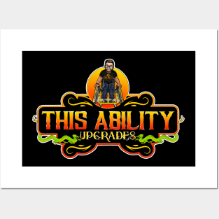 This Ability Upgrades Posters and Art